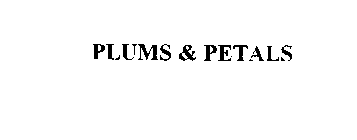 PLUMS & PETALS