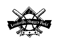 LOUISVILLE SLUGGER FIELD