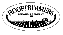 HOOFTRIMMERS LOEWITH & COMPANY LTD.
