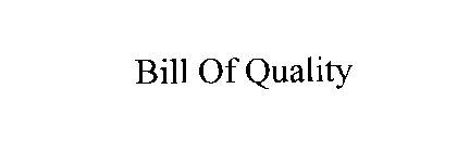 BILL OF QUALITY