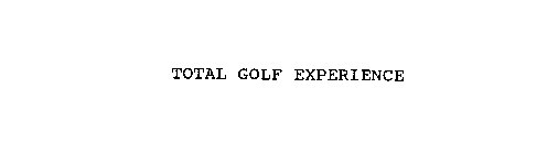 TOTAL GOLF EXPERIENCE
