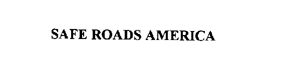 SAFE ROADS AMERICA