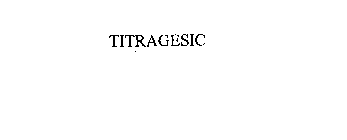 TITRAGESIC