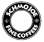 SCHMOJOE FINE COFFEES