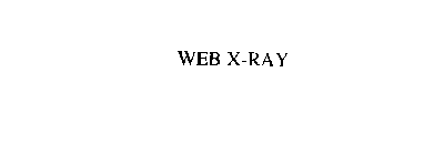 WEB X-RAY