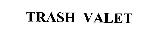 TRASH VALET