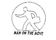 MAN ON THE MOVE