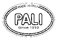 PALI SINCE 1919 MADE IN ITALY