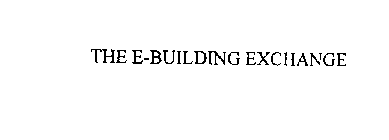 THE E-BUILDING EXCHANGE