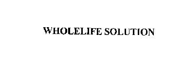 WHOLELIFE SOLUTION