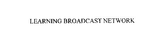 LEARNING BROADCAST NETWORK