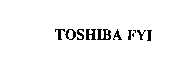 TOSHIBA FYI