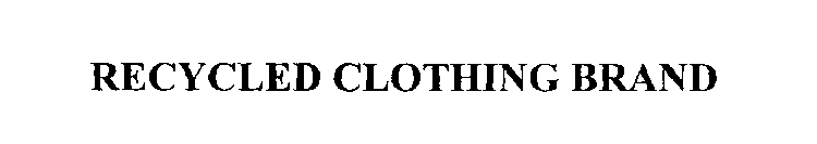 RECYCLED CLOTHING BRAND