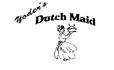 YODER'S DUTCH MAID