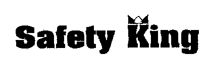 SAFETY KING