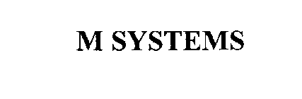 M SYSTEMS