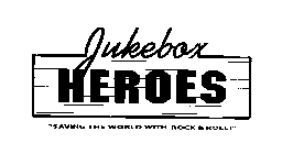 JUKEBOX HEROES 