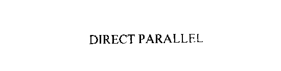 DIRECT PARALLEL
