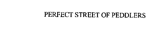 PERFECT STREET OF PEDDLERS