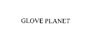 GLOVE PLANET