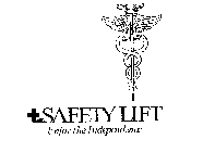 SAFETY LIFT