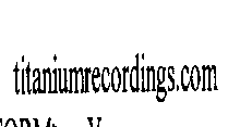 TITANIUMRECORDINGS.COM