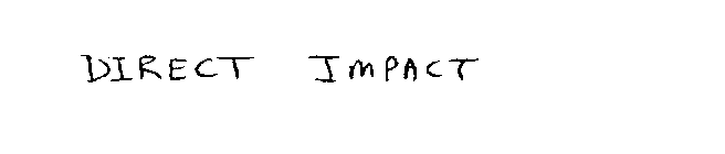DIRECT IMPACT