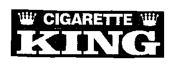 CIGARETTE KING