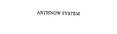 ANTISNOW SYSTEM