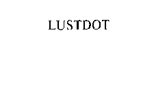 LUSTDOT
