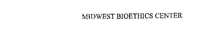 MIDWEST BIOETHICS CENTER