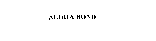 ALOHA BOND