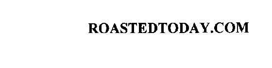 ROASTEDTODAY.COM