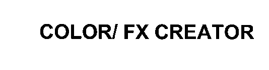 COLOR/FX CREATOR