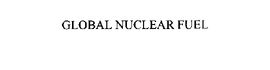 GLOBAL NUCLEAR FUEL