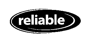 RELIABLE