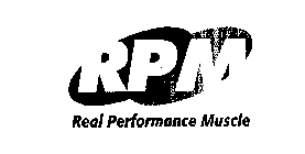 RPM REAL PERFORMANCE MUSCLE