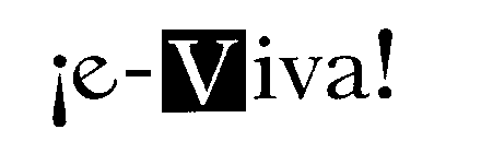 E- VIVA !