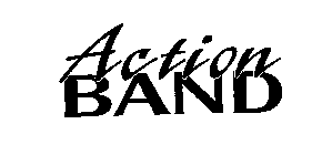 ACTION BAND