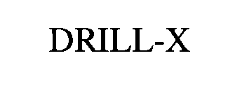 DRILL-X