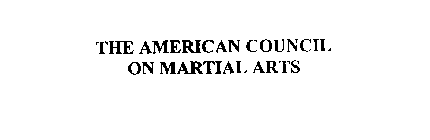 AMERICAN COUNCIL ON MARTIAL ARTS