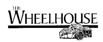 THE WHEELHOUSE