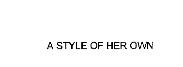 A STYLE OF HER OWN