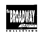 THE BROADWAY JUNIOR COLLECTION