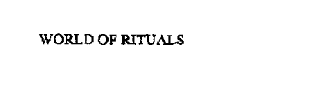 WORLD OF RITUALS