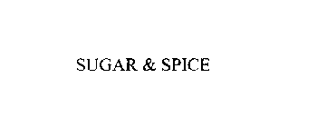 SUGAR & SPICE