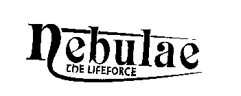 NEBULAE THE LIFE FORCE