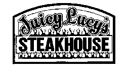 JUICY LUCY'S STEAKHOUSE