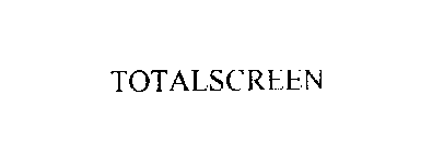 TOTALSCREEN