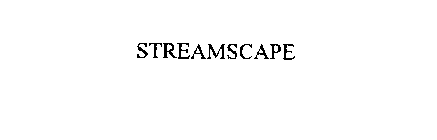 STREAMSCAPE